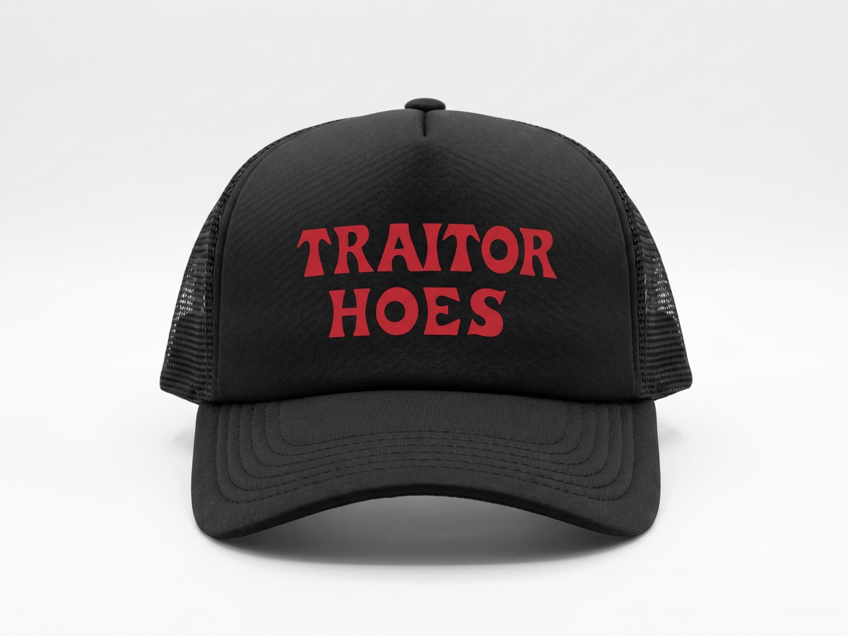 Traitor Hoes Trucker Hat (Black)